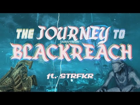 The Journey To Blackreach (Skryim Music Video)
