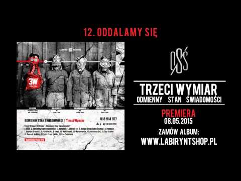 12. Trzeci Wymiar - Oddalamy się (prod. Dj Creon, skrecz: Dj Slime)