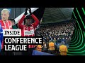 Sounded like we played at home in Leicester ?? | INSIDE CONFERENCE LEAGUE
