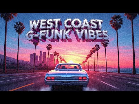 🚘 West Coast G Funk Vibes – Sunset Rides, Palm Streets & Classic Cali Funk