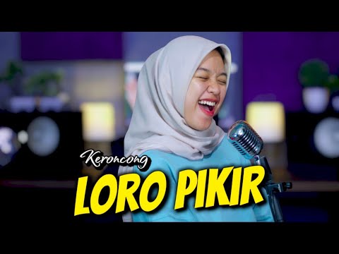 LORO PIKIR - AFIFFAH - KERONCONG COVER || Dino-dino riko suguhi warang ||