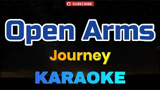 Download lagu Open Arms - Journey (KARAOKE) mp3