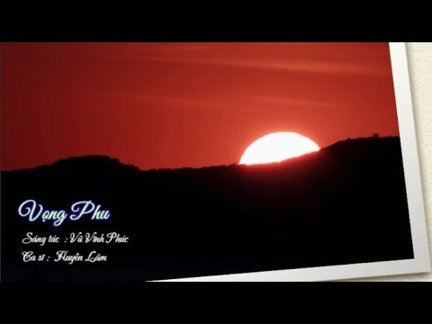 Vọng phu - Huyền Lâm