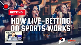 How Live Betting Works at a Sportsbook