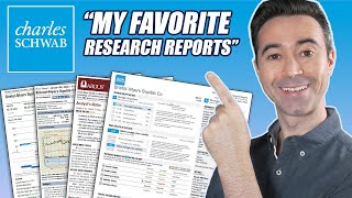 My Favorite Charles Schwab Research Reports [Free for all Schwab Clients]