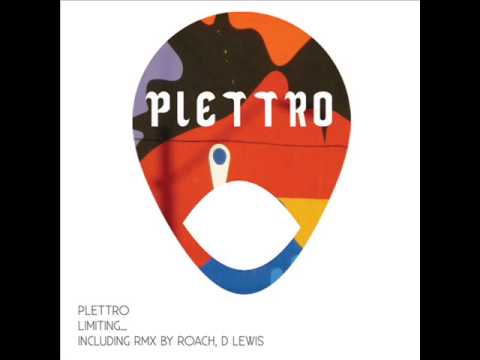 Plettro - Limiting (D Lewis rmx)