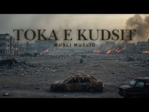 Musli Musliu - Toka e Kudsit