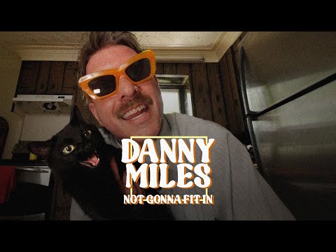 Danny Miles - "Not Gonna Fit In" (Official Music Video)