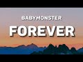 BABYMONSTER FOREVER Lyrics