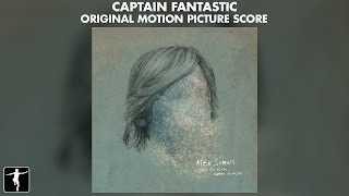 Captain Fantastic - Alex Somers - Score Preview (Official Video)