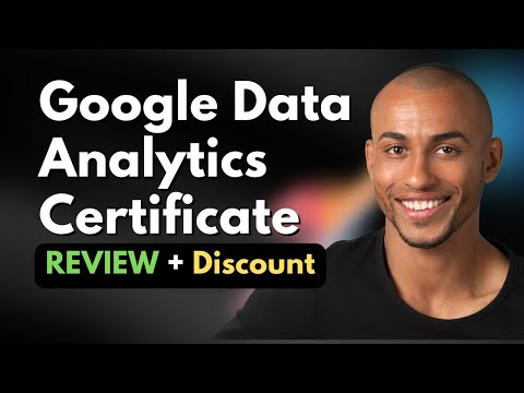 Is the Google Data Analytics Certificate Worth It Full Review & Discount Inside!