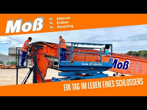 Ein Tag im Leben eines Schlossers I Moß Abbruch-Erdbau-Recycling GmbH & Co. KG