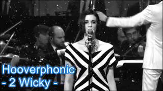 Hooverphonic - 2Wicky ( Lyrics Song )