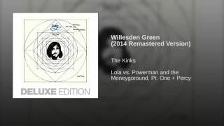 Willesden Green (2014 Remastered Version)