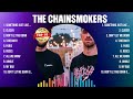The Chainsmokers Greatest Hits 2024 Collection Top 10 Hits Playlist Of All Time
