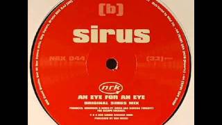 Sirus -- An Eye For An Eye