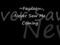 Faydee - Never Saw Me Coming *With Lyrics ...