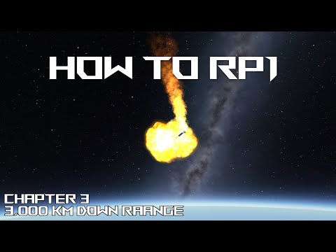 How To RP1 - Ep:3- 3,000km Downrange baby!!!! WOOOOO