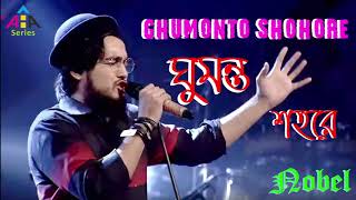 Download lagu Ghumonto Shohore By Nobel।। ঘুমন্ত শহরে রূপালী রাতে।।LRB।।Ayub Bacchu।।Original Sound।।AHA Series mp3