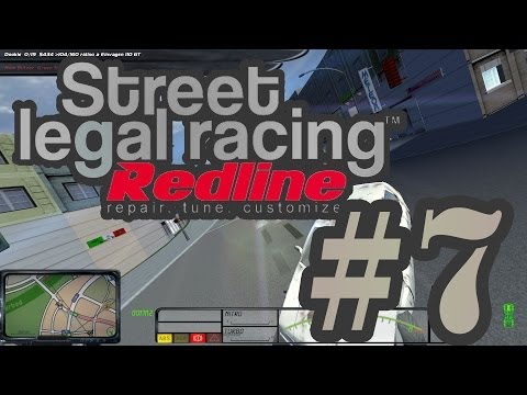 Street Legal Racing Redline ✪ Let's Play #7