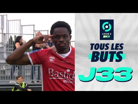 Tous les buts de la 33ème journée - Ligue 2 BKT / 2022-2023