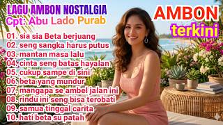 Download lagu LAGU AMBON NOSTALGIA TERKINI [ VERSION] mp3