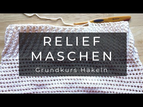 Relief Stitches - Basic Crochet Course