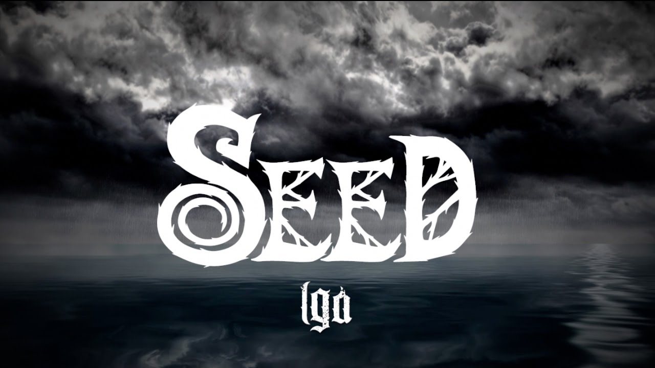 Promotional video thumbnail 1 for Seed