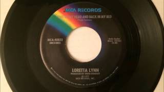 Out Of My Head And Back In My Bed , Loretta Lynn , 1977 Vinyl 45RPM