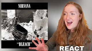 FIRST Listen to BLEACH by NIRVANA