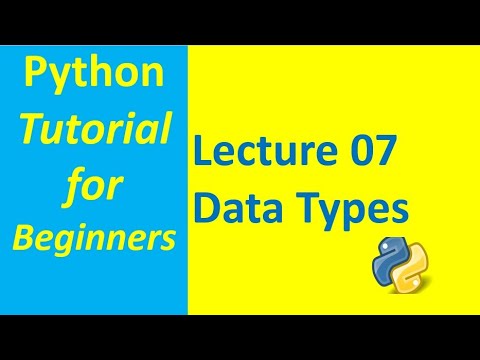Data Types in Python | Python Tutorial for Beginners