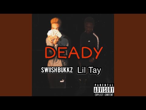 Deady (feat. Lil Tay)