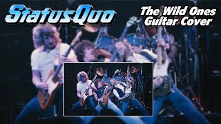 STATUS QUO: The Wild Ones Guitar Cover