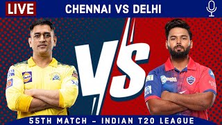 LIVE: Chennai Vs Delhi, 55th Match | CSK vs DC Live Scores & Hindi Commentary | Live IPL 2022