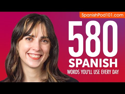 580 Spanish Words You'll Use Every Day - Basic Vocabulary #98