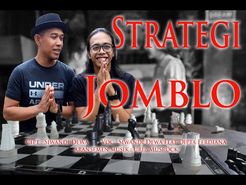DEWA SIWANDI feat DIPTA FERDIANA - STRATEGI JOMBLO (OFFICIAL MUSIC VIDEO)