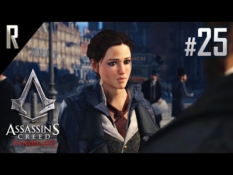 ► Assassins Creed: Syndicate - Walkthrough HD - Part 25
