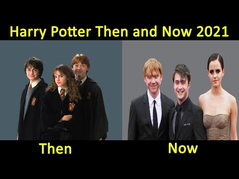Harry Potter Cast Then And Now * 2021