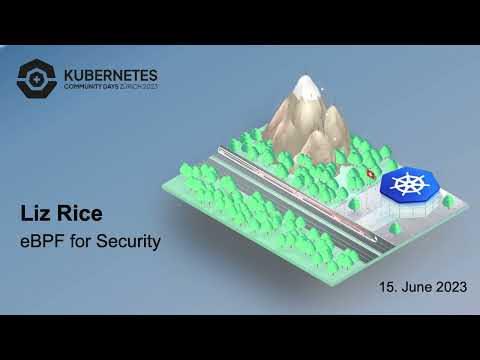 Liz Rice – eBPF for Security