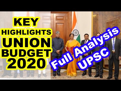 Union Budget 2020 - Full Analysis for UPSC, IAS, CDS, NDA, SSC CGL