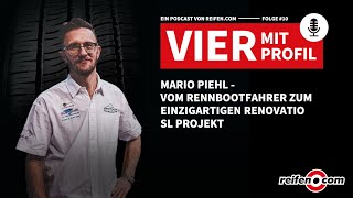 Folge 10: Mario Piehl – Vom Rennbootfahrer zum einzigartigen Renovatio SL Projekt