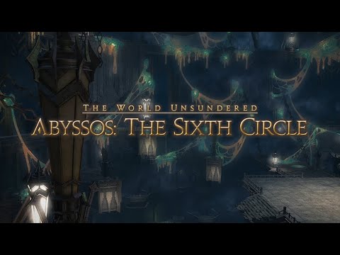 【FFXIV Endwalker Buried Memory Patch 6.2】"Abyssos: The Sixth Circle"『Raids』