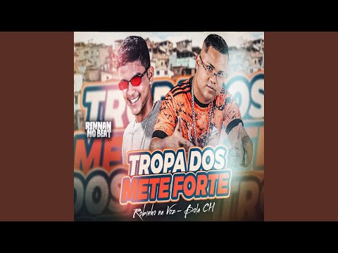 Tropa dos Mete Forte