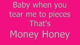 Money Honey - Lady Gaga WITH LYRICS! (: