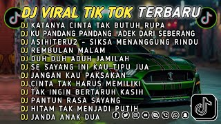 Download lagu DJ TIKTOK TERBARU 2025 || DJ KATANYA CINTA TAK BUTUH RUPA 🎵 DJ CINTA DARI SEBERANG 🎵 FULL ALBUM❗❗ mp3