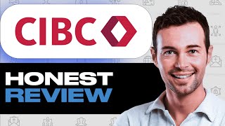 CIBC Smart Account Review: Pros, Cons, Features Breakdown