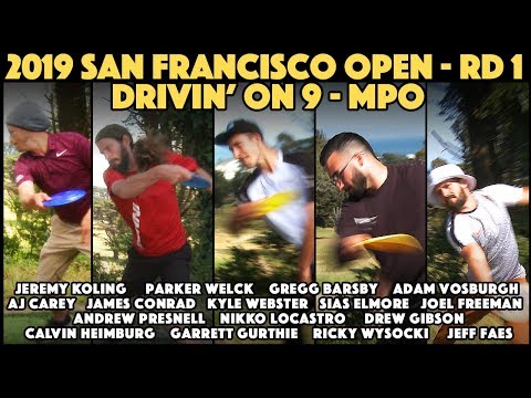 2019 San Francisco Open - MPO - Best Drives on Hole 9 - Round 1