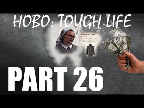 DOBRO SA VYPLÁCA | Hobo: Tough Life S2 #26