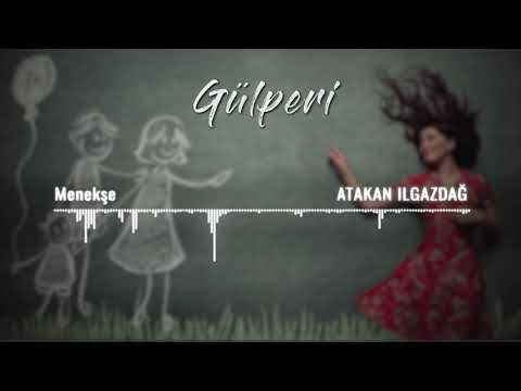 Atakan Ilgazdağ | Gülperi Dizi Müzikleri - Menekşe