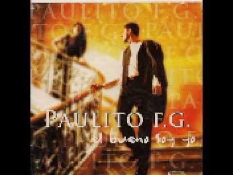 PAULITO FG "QUE VAS A DECIR"
